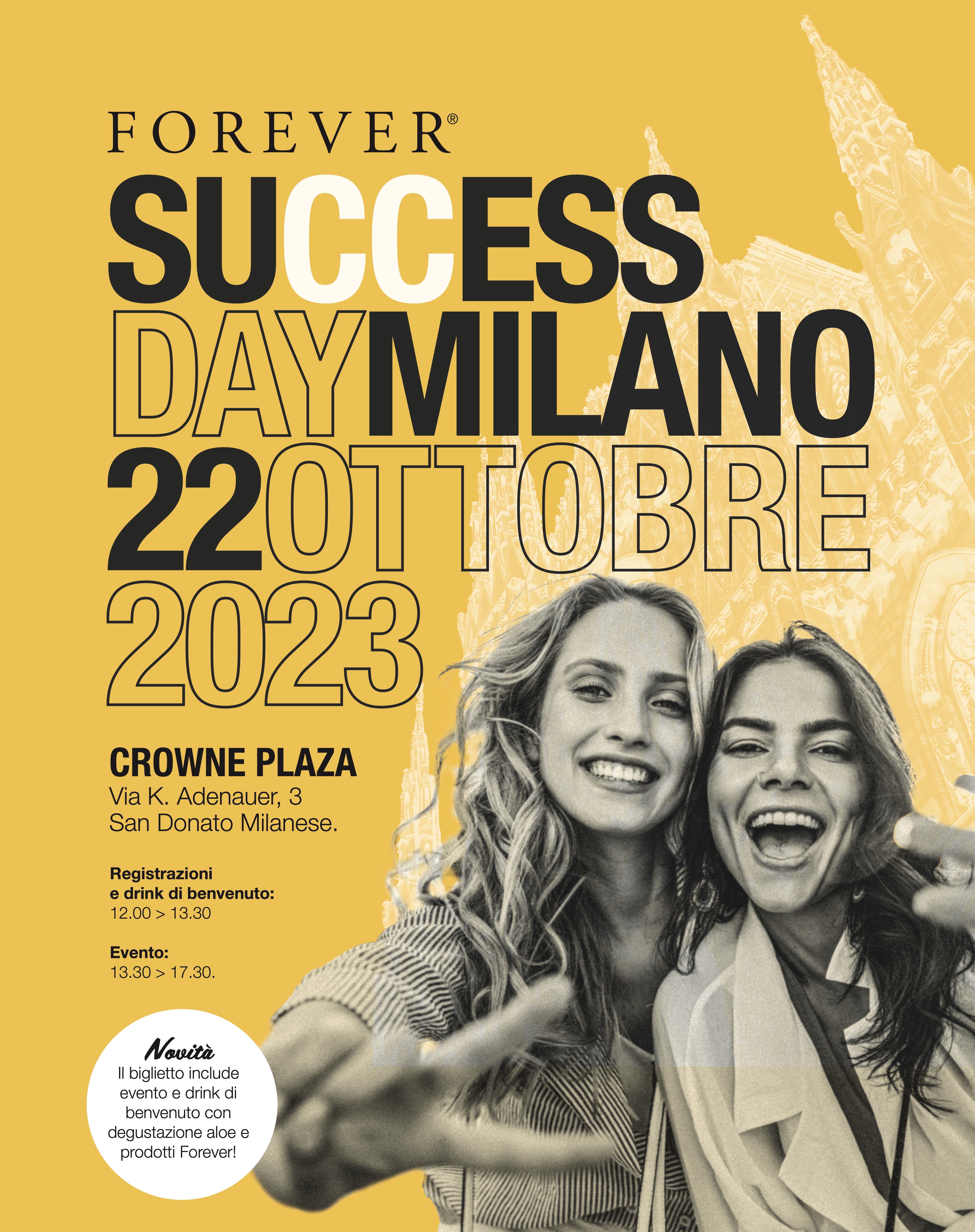 Ecco l'evento importante dedicato al successo di chi ha scelto forever, ci saranno tante premiazioni, ospiti, momenti di formazione, condivisione, divertimento...e soprattutto saremo circondati dalle emozioni positive della platea, dove ci auguriamo tu possa essere con noi. Perchè? Perchè il Success Day è un momento importante per capire bene cosa vuol dire essere un Network in un'azienda solida e meritocratica.